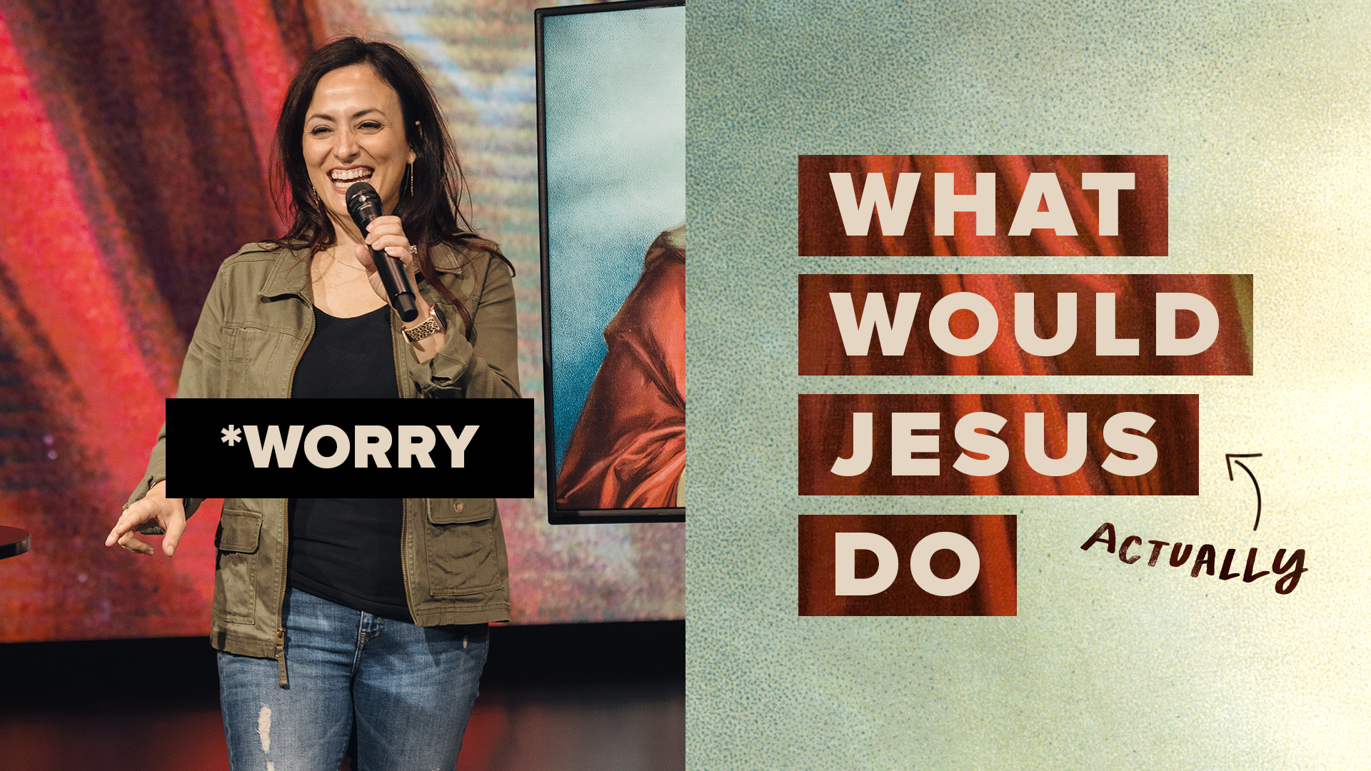 Watch What Would Jesus Actually Do Worry Access Church Watch What Would Jesus Actually Do Worry Access Church